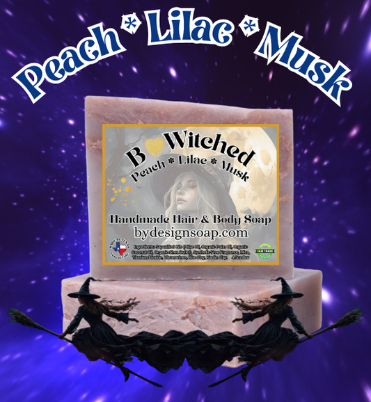 Advertisement for 'BEWITCHED' Handmade hair and body soap made with Peach, Lilac and Musk and the silhouette of two witches flying on brooms in the foreground.