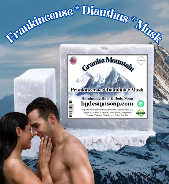 Advertisement for 'Granite Mountain' handmade hair and body soap with Frankincense, Dianthus, and Musk scents with a background of snow caped mountains.