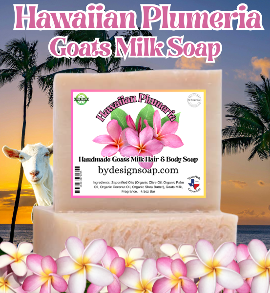 Advertisement for 'Hawaiian Plumeria' Handmade Goats Milk Soap with a scenic background featuring palm trees and flowers.