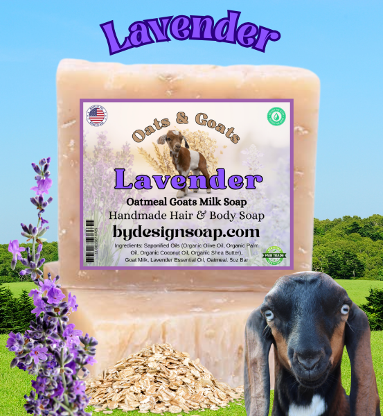 Advertisement for Oatmeal Goats Milk Soap with lavender scent with a background of a goat with blue sky and green fields. Made in USA label.