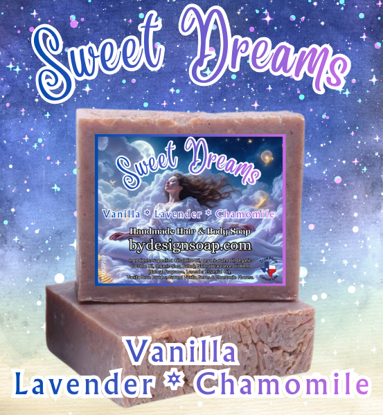Sweet Dreams * Handmade Soap (4oz)